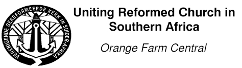 Uniting Reformed Church in S.A Orange Farm Central